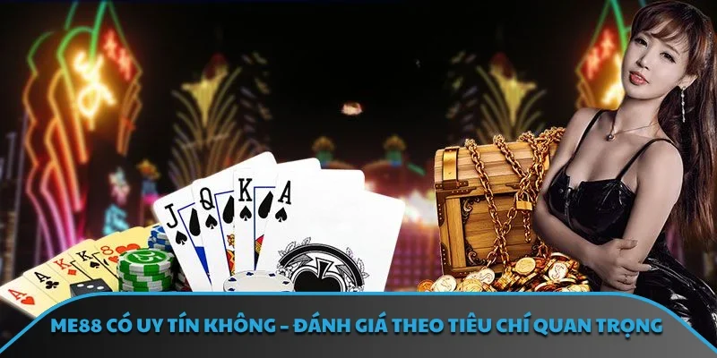 ME88 Có Uy Tín Không