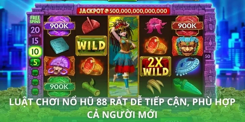 Luật chơi nổ hũ 88 rất dễ tiếp cận, phù hợp cả người mới