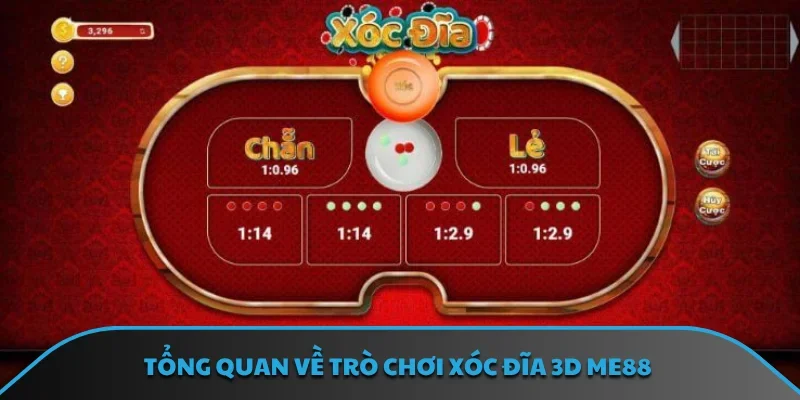 Tổng quan về trò chơi xóc đĩa 3D ME88