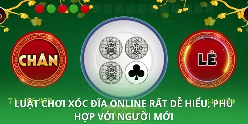 Luật chơi xóc đĩa online rất dễ hiểu, phù hợp với người mới